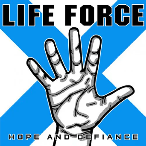 LIFE FORCE ´Hope And Defiance´ Cover Artwork