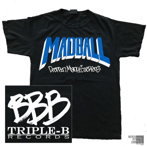 MADBALL ´Droppin Many Suckers´ - Black Comfort Colors T-Shirt