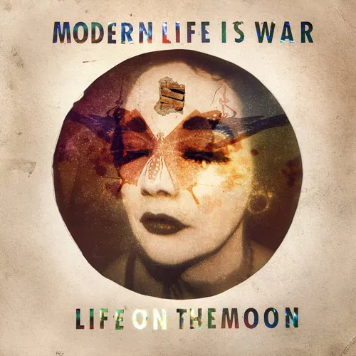 MODERN LIFE IS WAR ´Life on the Moon´ Cover