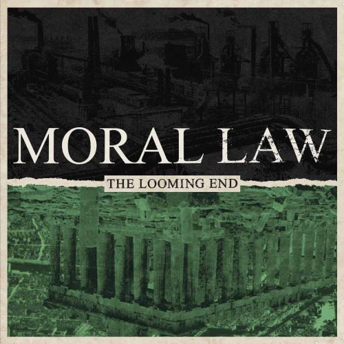 MORAL LAW ´The Looming End´ Cover Artwork