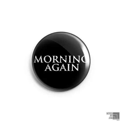 MORNING AGAIN ´Logo´ Button