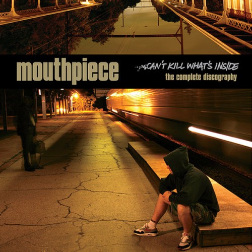 MOUTHPIECE ´Can't Kill What's Inside´ [Vinyl LP]