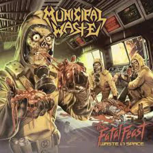 MUNICIPAL WASTE ´The Fatal Feast - Waste In Space´ LP