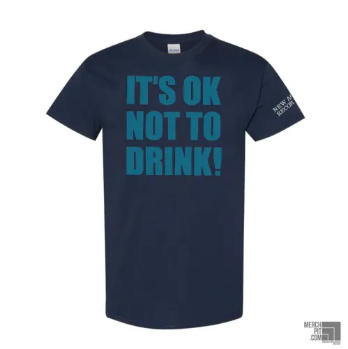 NEW AGE RECORDS ´It's Okay Not To Drink´ - Navy Blue T-Shirt