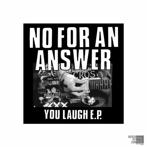 NO FOR AN ANSWER ´You Laugh´ - Sticker