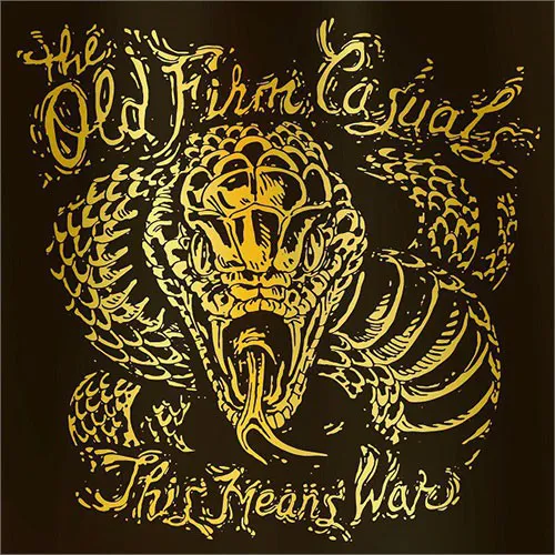 THE OLD FIRM CASUALS ´This Means War´ [LP]