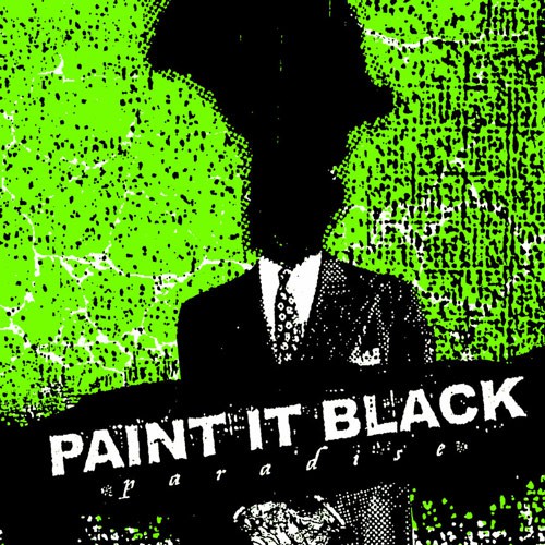 PAINT IT BLACK ´Paradise´ Cover Artwork