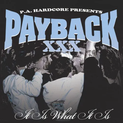 PAYBACK ´It Is What It Is´ Album Cover
