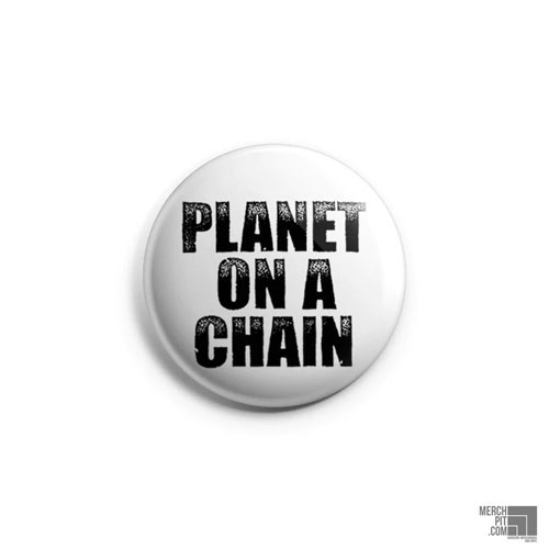 PLANET ON A CHAIN ´Logo´ - Button