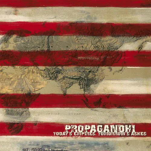 PROPAGANDHI ´Today's Empires; Tomorrow's Ashes´ (20th Anniversary) [Vinyl LP]