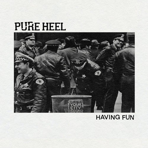 PURE HEEL – Having Fun Albumcover (Front)