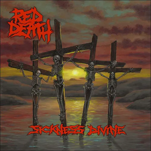 RED DEATH ´Sickness Devine´ Cover Artwork