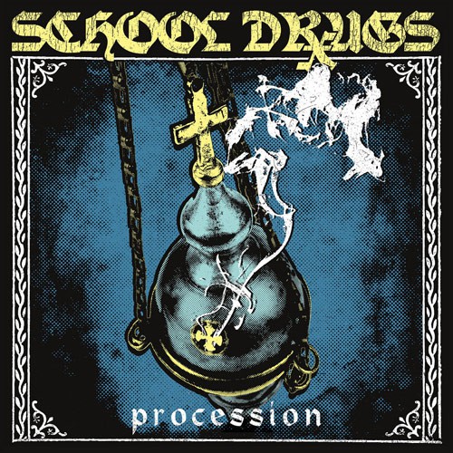 SCHOOL DRUGS ´Procession´ Cover Artwork