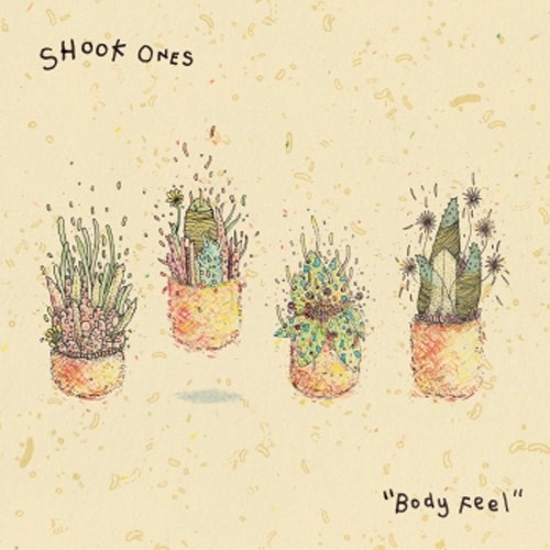 SHOOK ONES ´Body Feel´ Album Cover