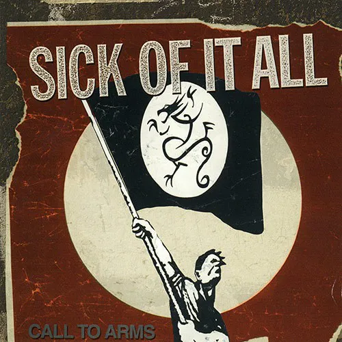 SICK OF IT ALL ´Call To Arms´ Album Cover