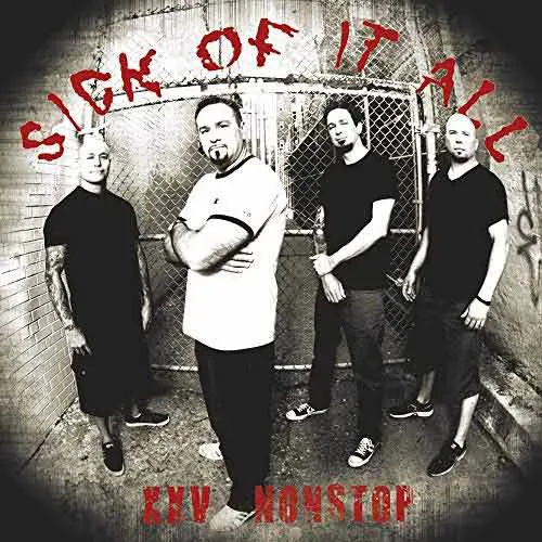 SICK OF IT ALL ´XXV Nonstop´ Album Cover