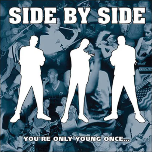 SIDE BY SIDE ´You´re Only Young Once` - Vinyl LP