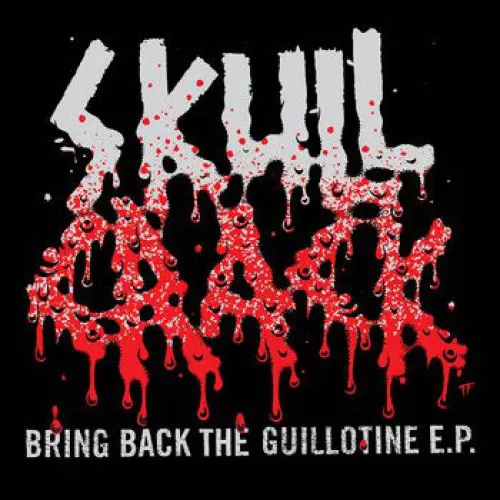 SKULLCRACK ´Bring Back The Guillotine´ Album Cover