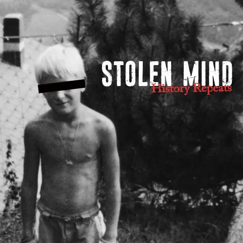 STOLEN MIND ´History Repeats´ [Vinyl 7"]
