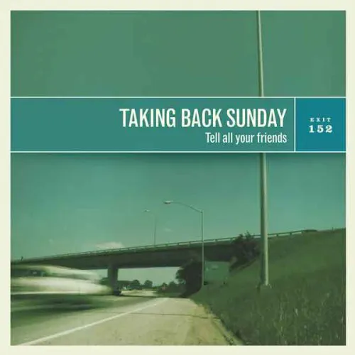 TAKING BACK SUNDAY ´Tell All Your Friends´ LP