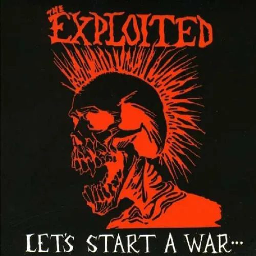THE EXPLOITED ´Let's Start A War...´ Cover Artwork