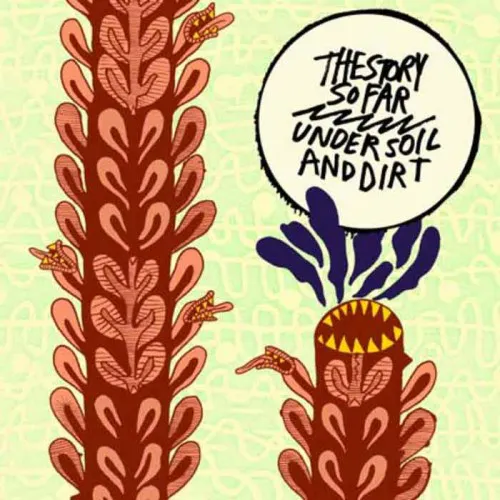 THE STORY SO FAR ´Under Soil And Dirt´ [Vinyl LP Picture Disc]