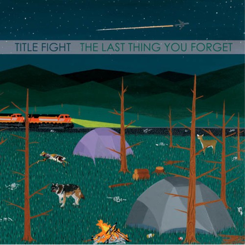 TITLE FIGHT ´The Last Thing You Forget´ Cover Artwork