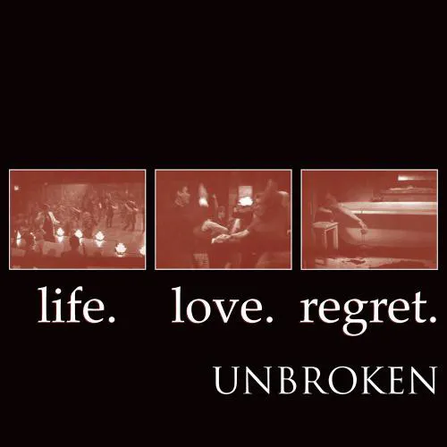 UNBROKEN ´Life. Love. Regret.´ [Vinyl LP]
