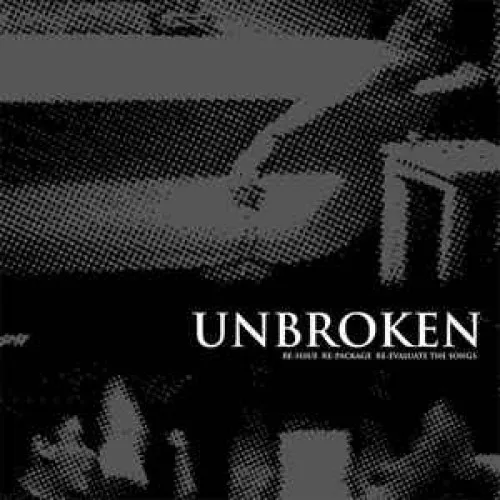 UNBROKEN ´Re-Issue Re-Package Re-Evaluate The Songs´ [3xLP]