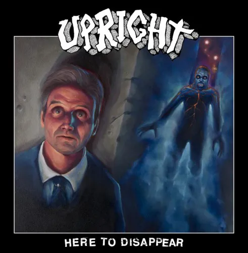 UPRIGHT ´Here To Disappear´ [LP]