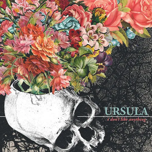 URSULA ´I Don't Like Anything´ Cover Artwork