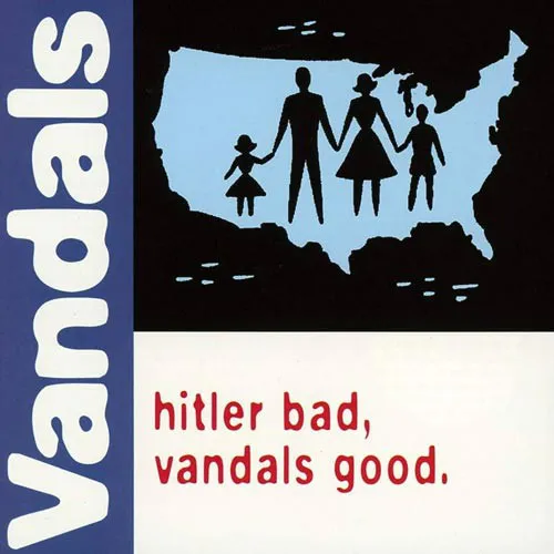 VANDALS ´Hitler Bad, Vandals Good´ Cover Artwork