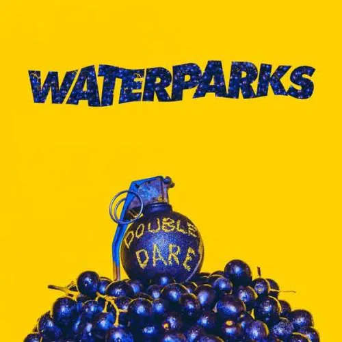 WATERPARKS ´Double Dare´ Album Covert Art