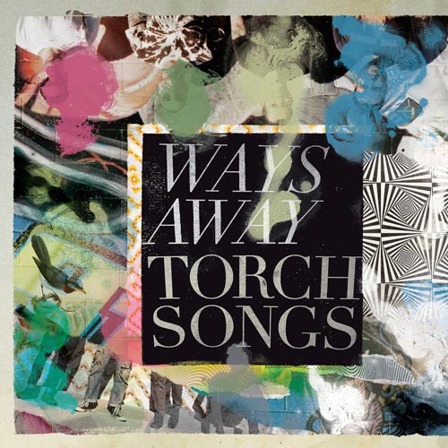 WAYS AWAY ´Torch Songs´ Cover Artwork