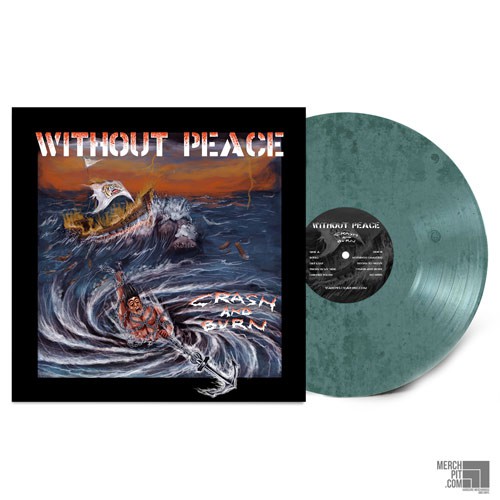 WITHOUT PEACE ´Crash And Burn´ Seagreen Vinyl