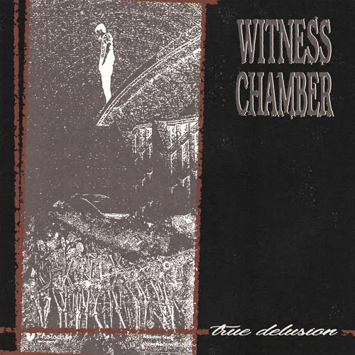 WITNESS CHAMBER ´True Delusion´ Cover Artwork