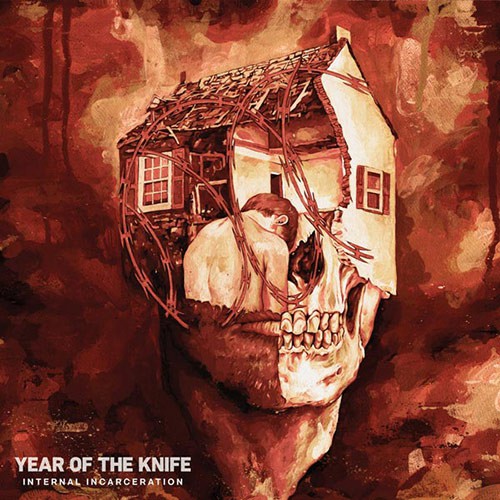 YEAR OF THE KNIFE ´Internal Incarceration´ Album Cover