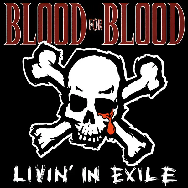 BLOOD FOR BLOOD ´Livin´in Exile´ [LP]