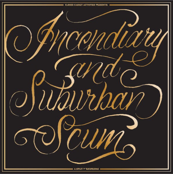 INCENDIARY & SUBURBAN SCUM ´Split´ [Vinyl 7"]