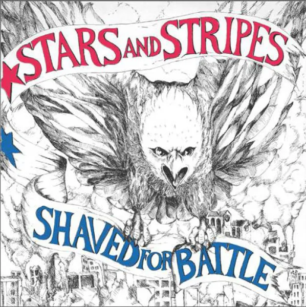 STARS AND STRIPES ´Shaved For Battle´ LP