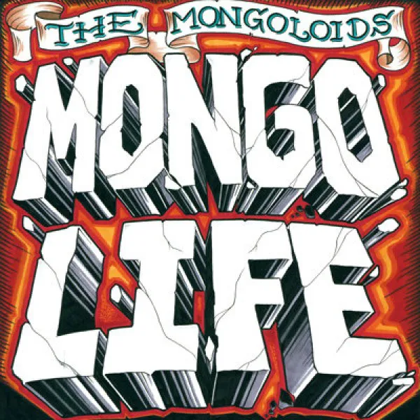 THE MONGOLOIDS ´Mongo Life´ LP