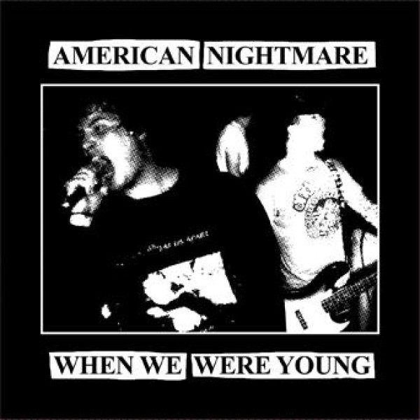 AMERICAN NIGHTMARE ´When We Were Young´ Cover Artwork