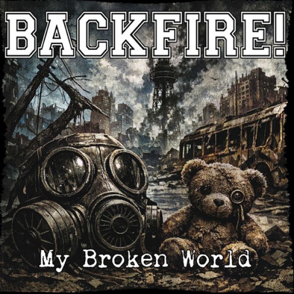 BACKFIRE – My Broken World (Colored Vinyl) [LP]