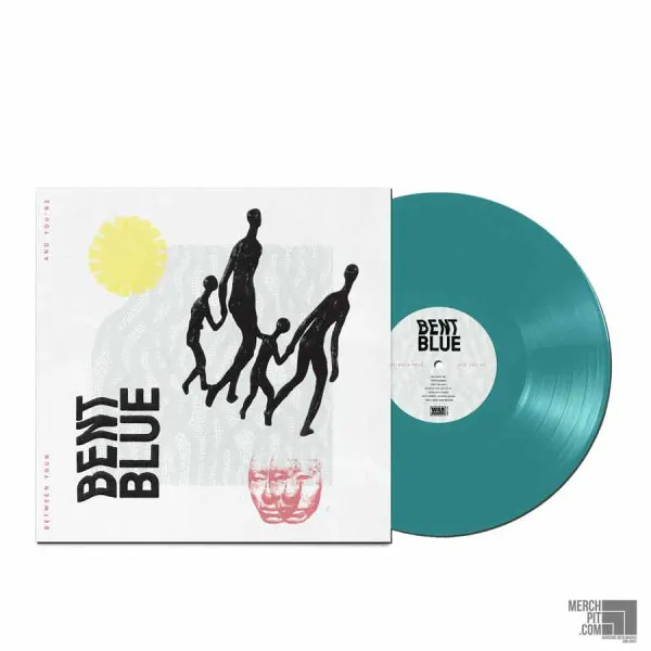 BENT BLUE ´Between Your And You're´ Teal Vinyl