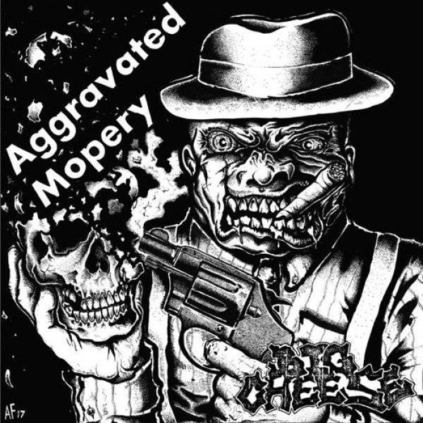 BIG CHEESE ´Aggravated Mopery´ Cover Artwork