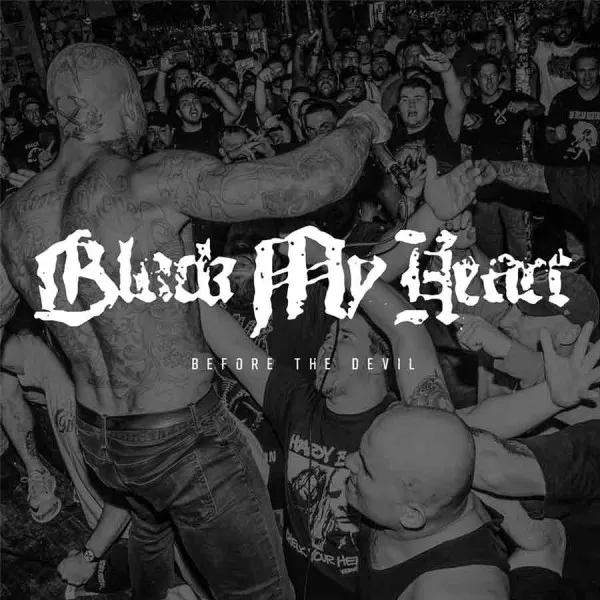 BLACK MY HEART ´Before The Devil´ Album Cover
