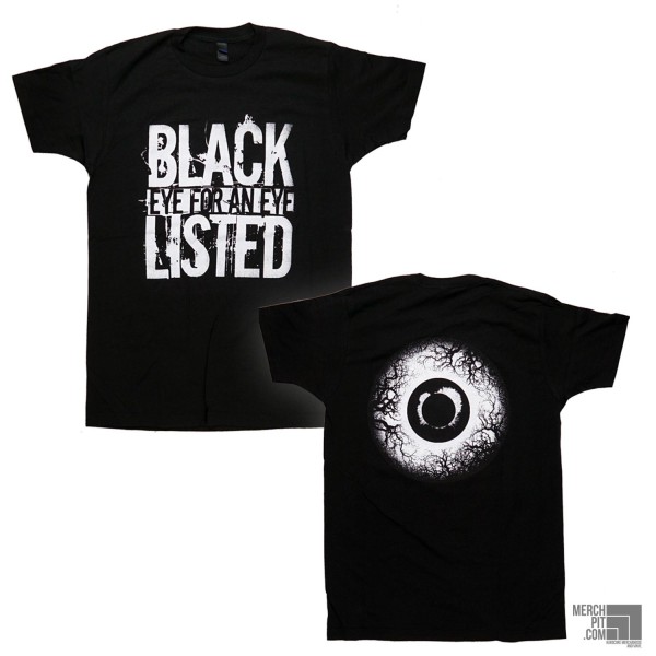 Blacklisted - Eye For An Eye - Black Shirt