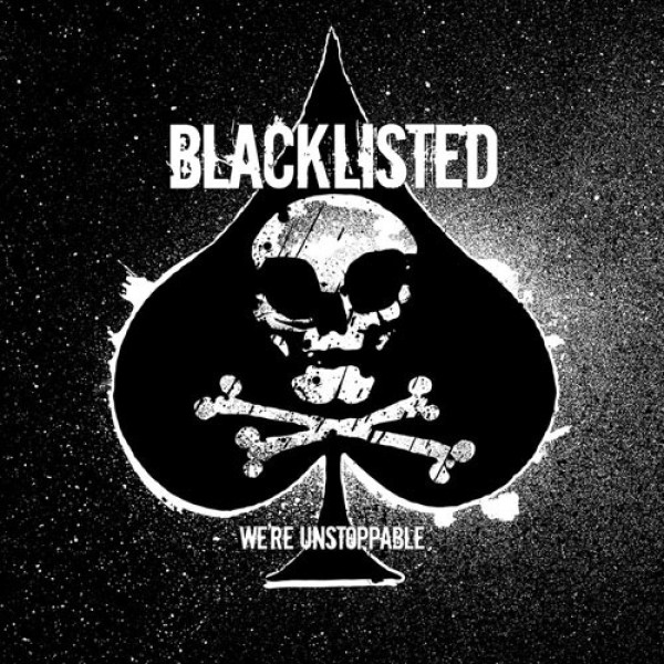 BLACKLISTED ´We're Unstoppable´ Album Cover