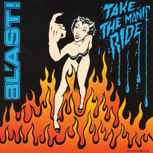 BL'AST ´Take The Manic Ride´ Cover Artwork