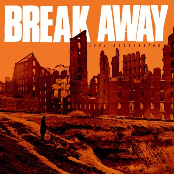 BREAK AWAY ´Face Aggression´ Album Cover Artwork